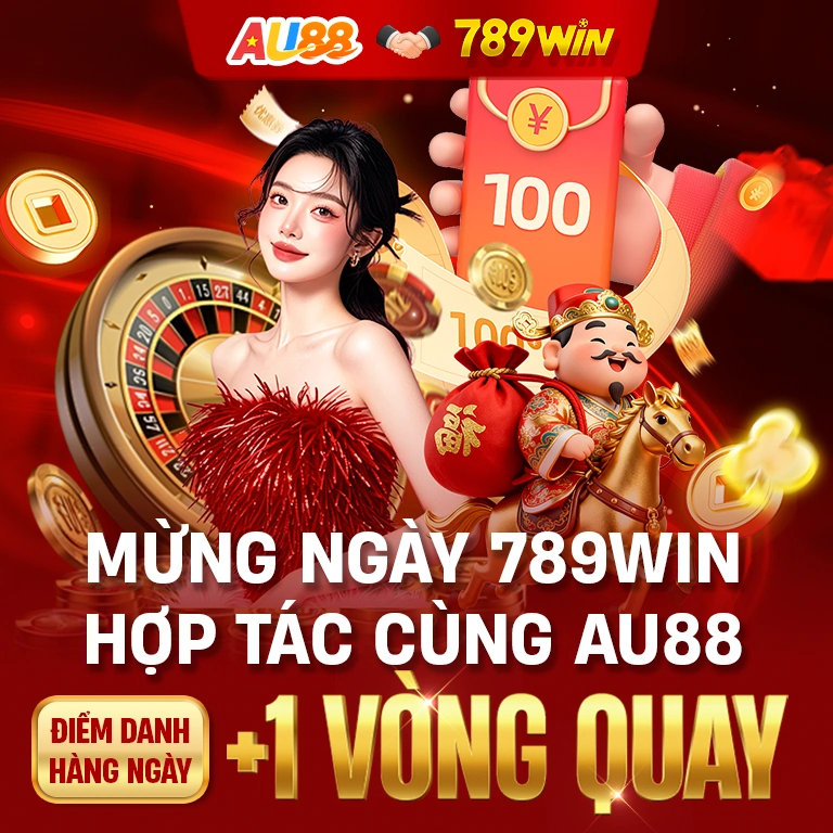 Banner mobile Mừng Ngày 789WIN Hợp Tác Cùng AU88 - Điểm Danh Hàng Ngày Cộng 1 Vòng Quay